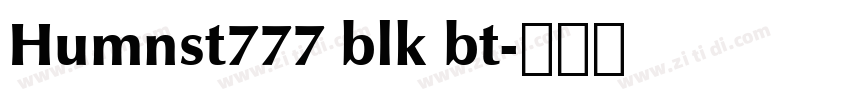Humnst777 blk bt字体转换